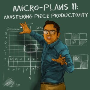 GM Swapnil Dhopade - Micro-Plans II - Mastering Piece Productivity Cheap