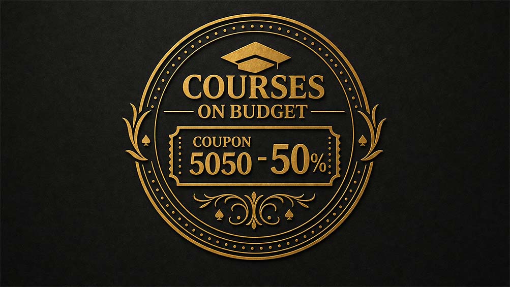 Courses on Budget 50% discont. Coupon 5050