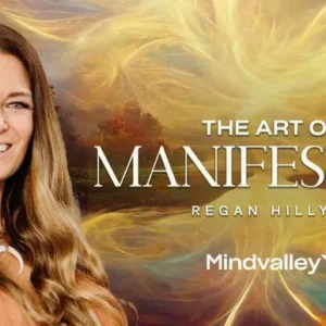 Regan Hillyer - The Art of Manifesting Cheap