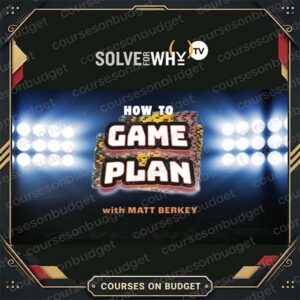Solve For Why How To Game Plan poker course cover by Matt Berkey