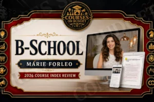 Marie Forleo B-School review 2026 on Courses On Budget