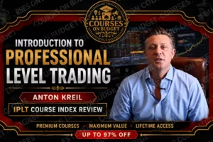 Anton Kreil - Introduction to Professional Level Trading 2021 IPLT index review 2026 on Courses On Budget