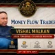 Vishal Malkan – Money Flow Review