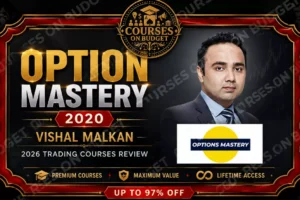 Vishal Malkan – Option Mastery 2020 review 2026 on Courses On Budget