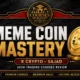 X Crypto – Sajad – Meme Coin Mastery Review