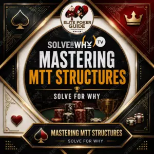 SOLVE FOR WHY MASTERING MTT STRUCTURES course