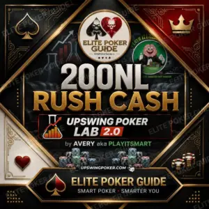 Upswing Poker Lab 2.0: 200NL Rush Cash with Avery review 2026 on Courses On Budget