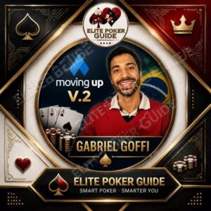 Curso GABRIEL GOFFI - MOVING UP V.2 de poker em português na Courses On Budget