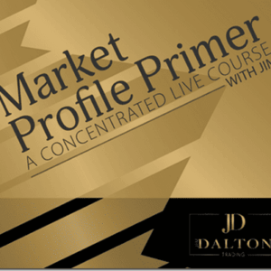 Jim Dalton – Market Profile Primer April 2025 review 2026 on Courses On Budget