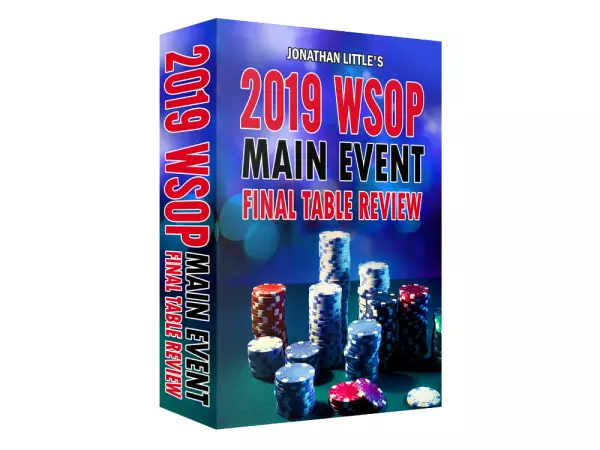 PokerCoaching WSOP 2019 Main Event Final Table Review poker course on Courses On Budget