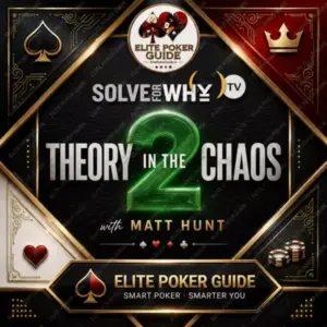 Solve For Why THEORY IN THE CHAOS - A Multiway Deep Dive with Matt Hunt (2024) poker course on Courses On Budget