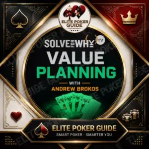 Solve For Why VALUE PLANNING with Andrew Brokos (2024) poker course on Courses On Budget