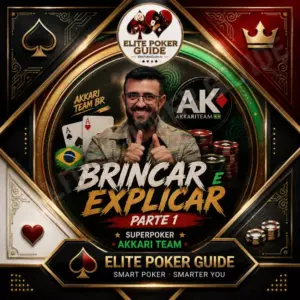 Curso SUPERPOKER AKKARI TEAM BRINCAR E EXPLICAR parte 1 (42 videos) de poker em português na Courses On Budget