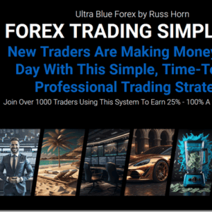 Ultra Blue Forex 2024 – Russ Horn review 2026 on Courses On Budget