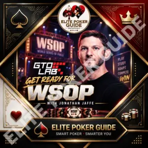 GTO Lab WSOP Bootcamp — 5-Day Live MTT Plan 2026